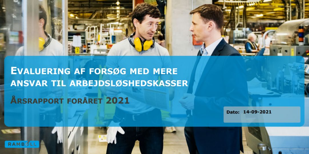 A-kasserne har samlet ikke nået målene for a-kasseforsøg, skriver Rambøll i den første evaluering af forsøget.