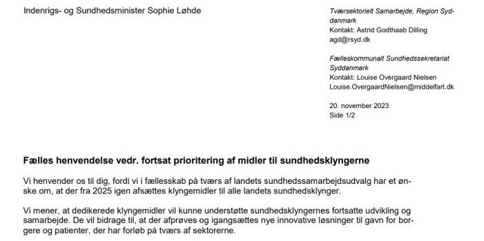 Sundhedssamarbejdsudvalgene i de fem regioner har netop sendt et brev til sundhedsministeren med et opråb om flere midler til sundhedsklyngerne.
